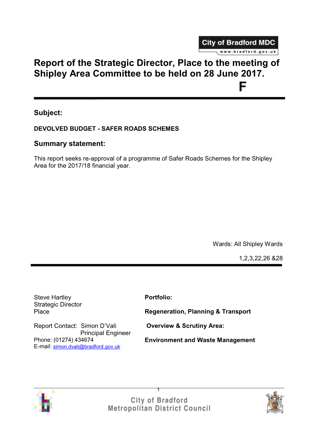 Report of the Strategic Director, Place to the Meeting of Shipley Area Committee to Be Held on 28 June 2017