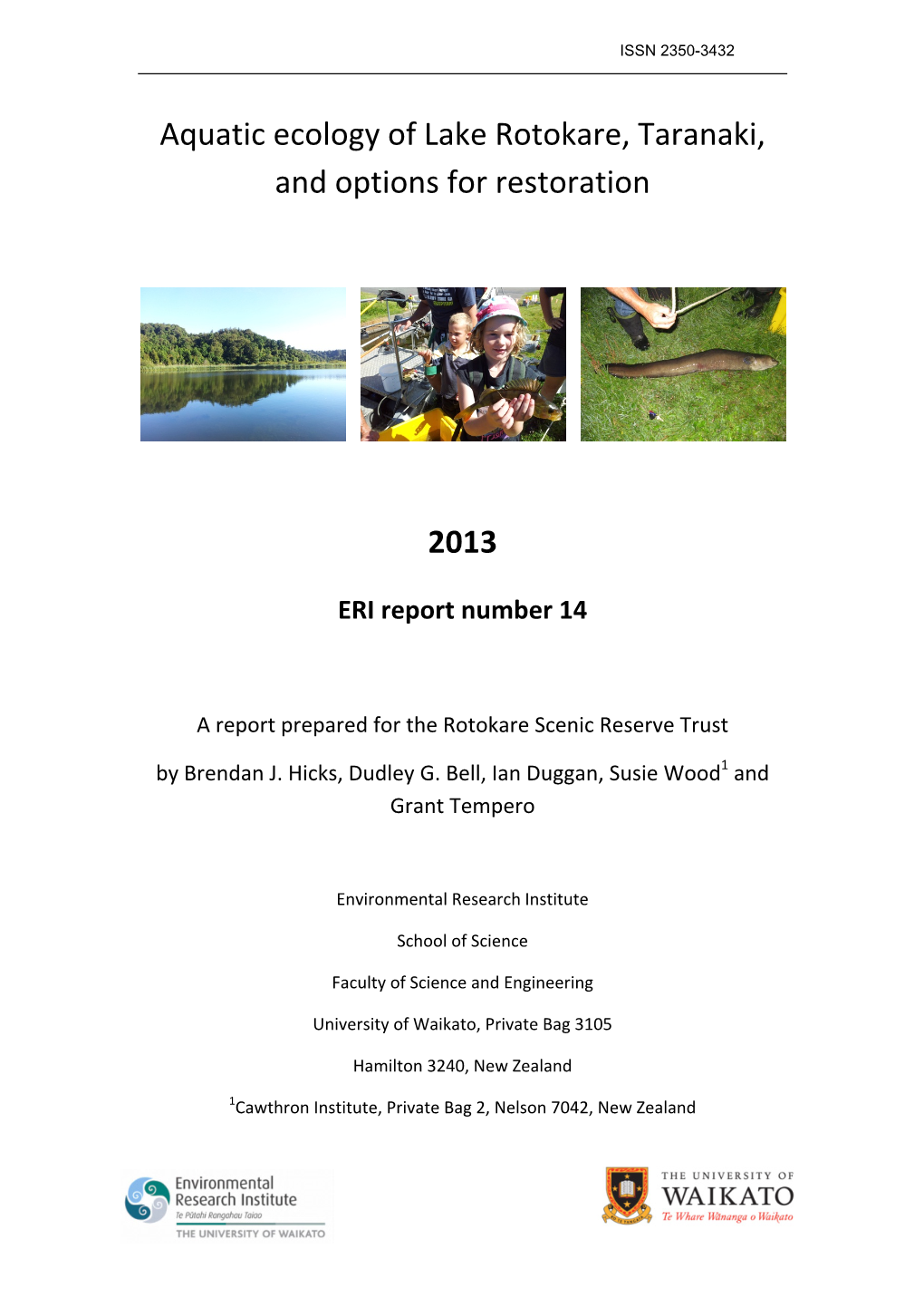 Aquatic Ecology of Lake Rotokare, Taranaki, and Options for Restoration