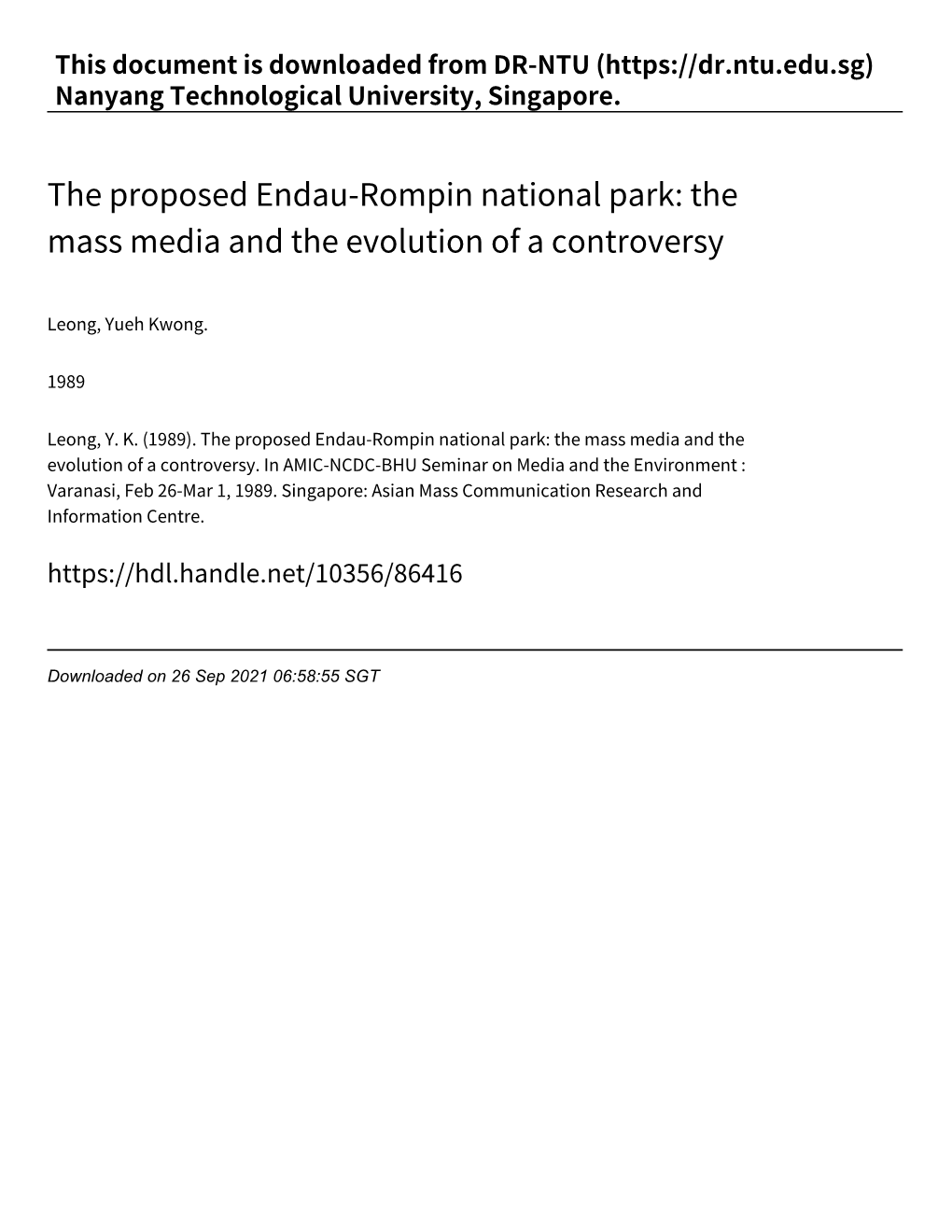 The Proposed Endau‑Rompin National Park: the Mass Media and the Evolution of a Controversy