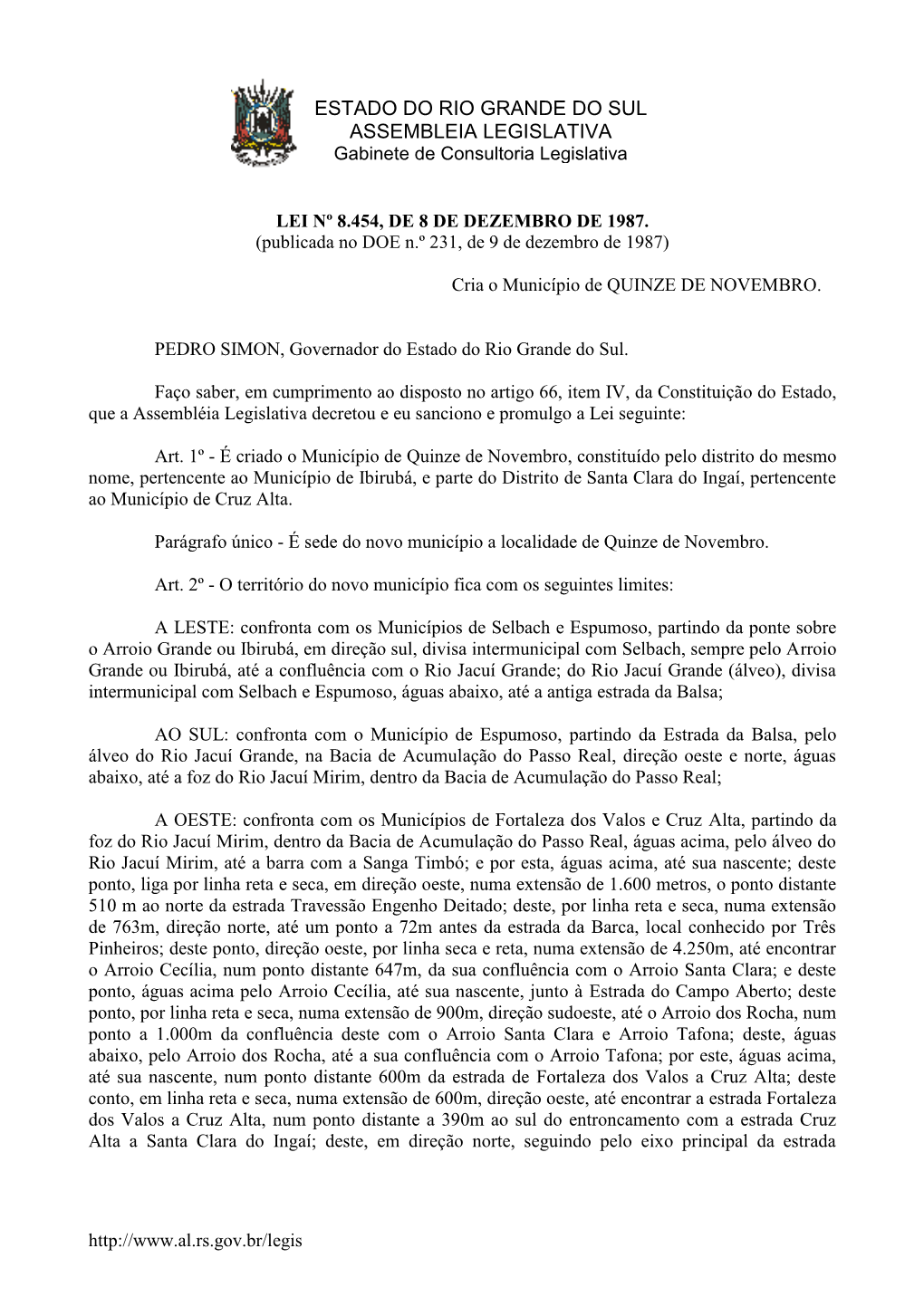 ESTADO DO RIO GRANDE DO SUL ASSEMBLEIA LEGISLATIVA Gabinete De Consultoria Legislativa