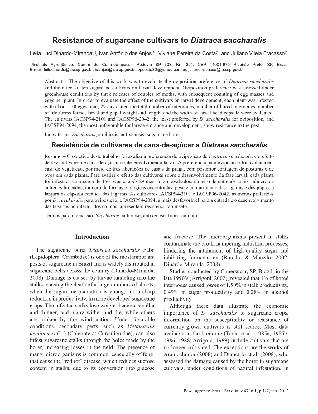 Resistance of Sugarcane Cultivars to Diatraea Saccharalis