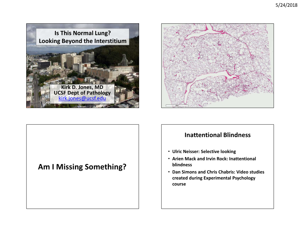 Am I Missing Something? Blindness • Dan Simons and Chris Chabris: Video Studies Created During Experimental Psychology Course