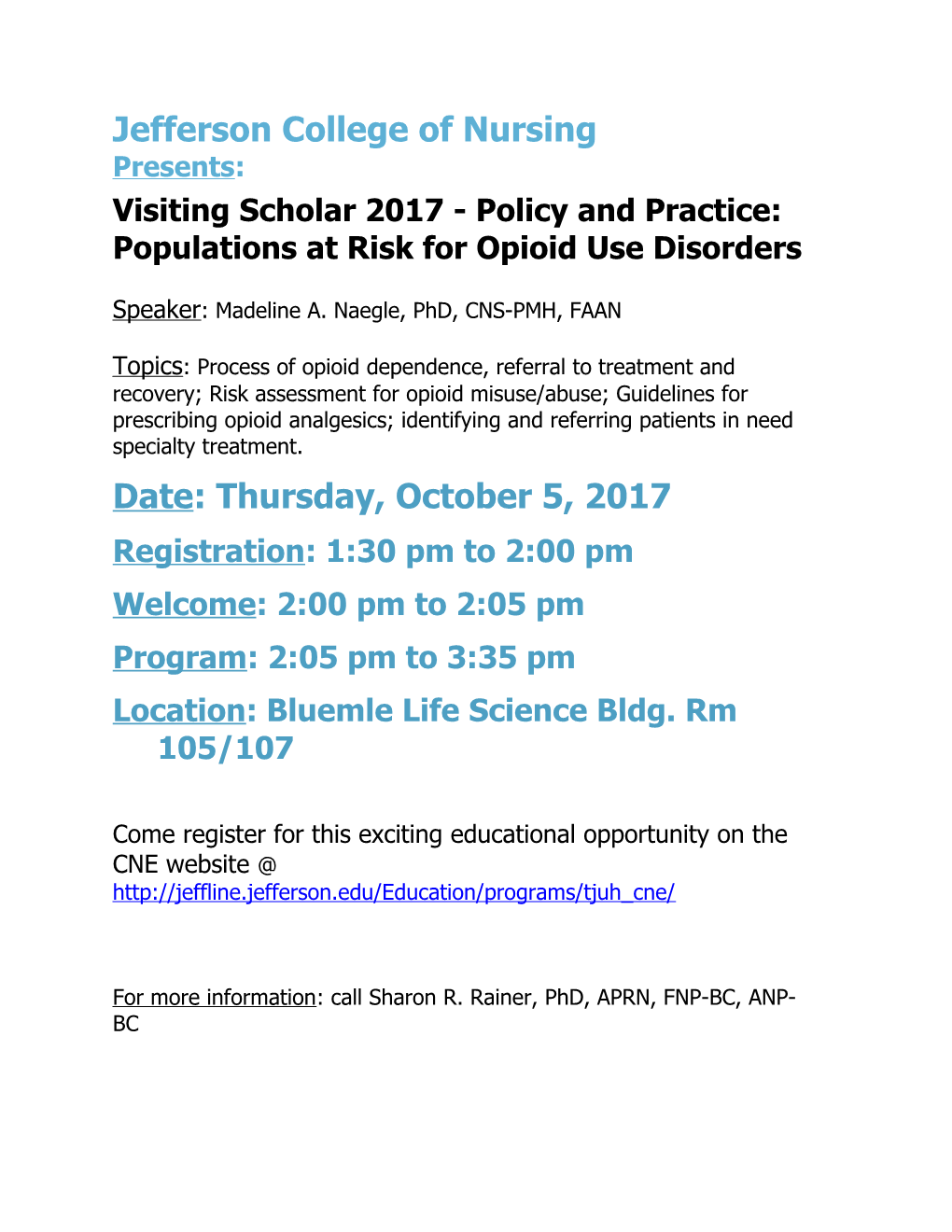 Visiting Scholar 2017 - Policy and Practice: Populations at Risk for Opioid Use Disorders