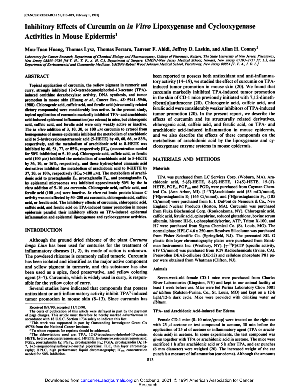 Inhibitory Effects of Curcumin on in Vitro Lipoxygenase and Cyclooxygenase Activities in Mouse Epidermis1