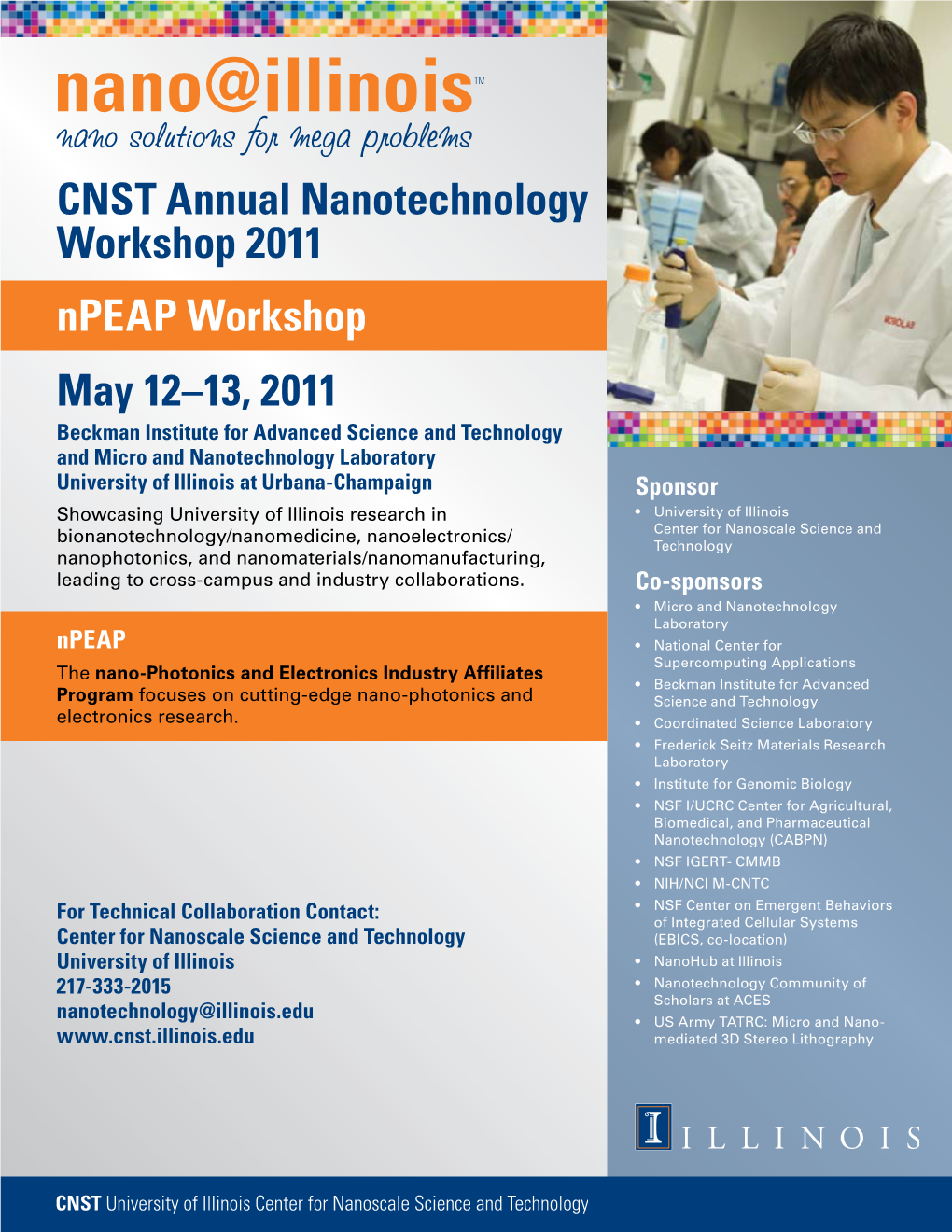 CNST Annual Nanotechnology Workshop 2011 Npeap Workshop