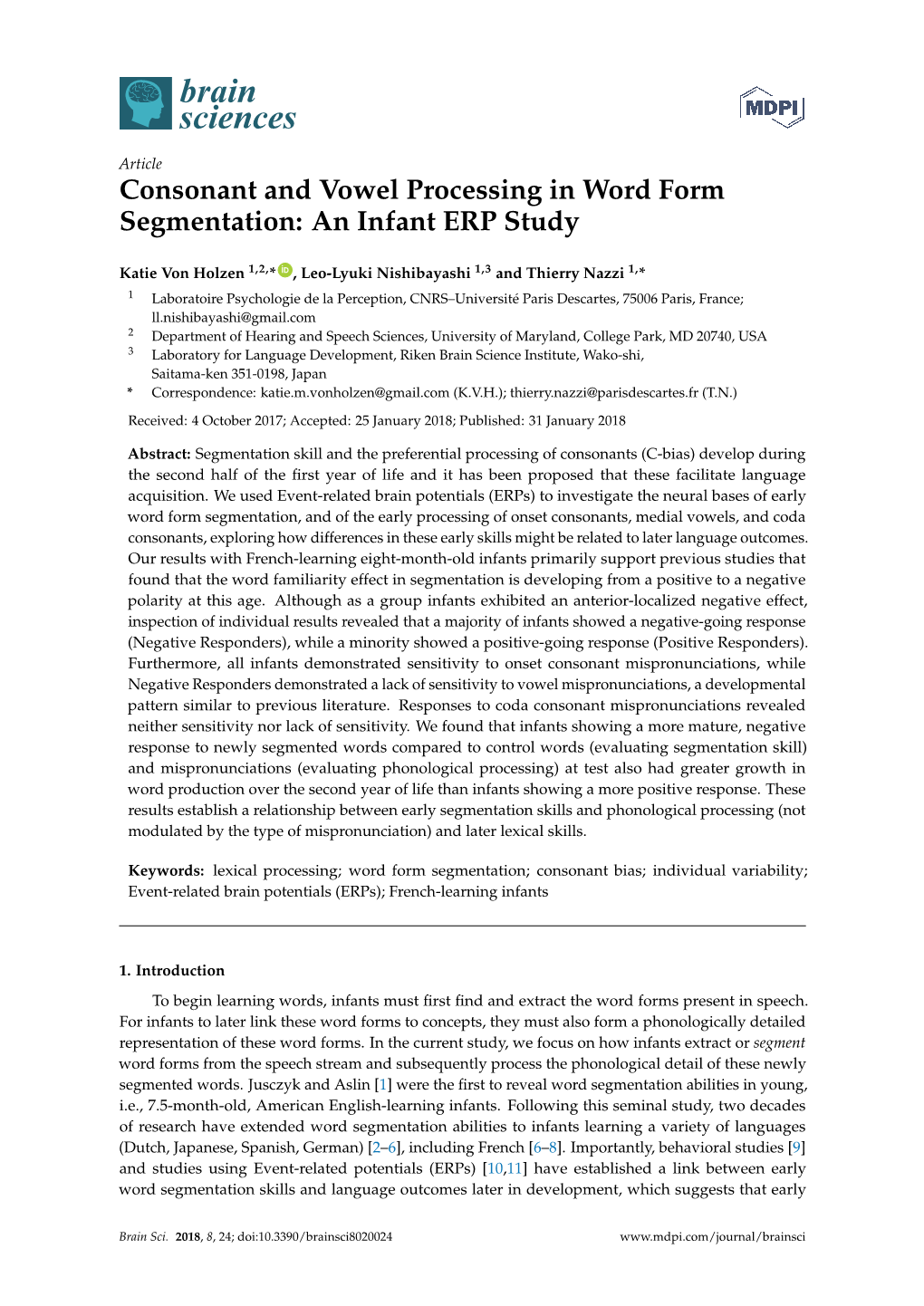 Consonant and Vowel Processing in Word Form Segmentation: an Infant ERP Study