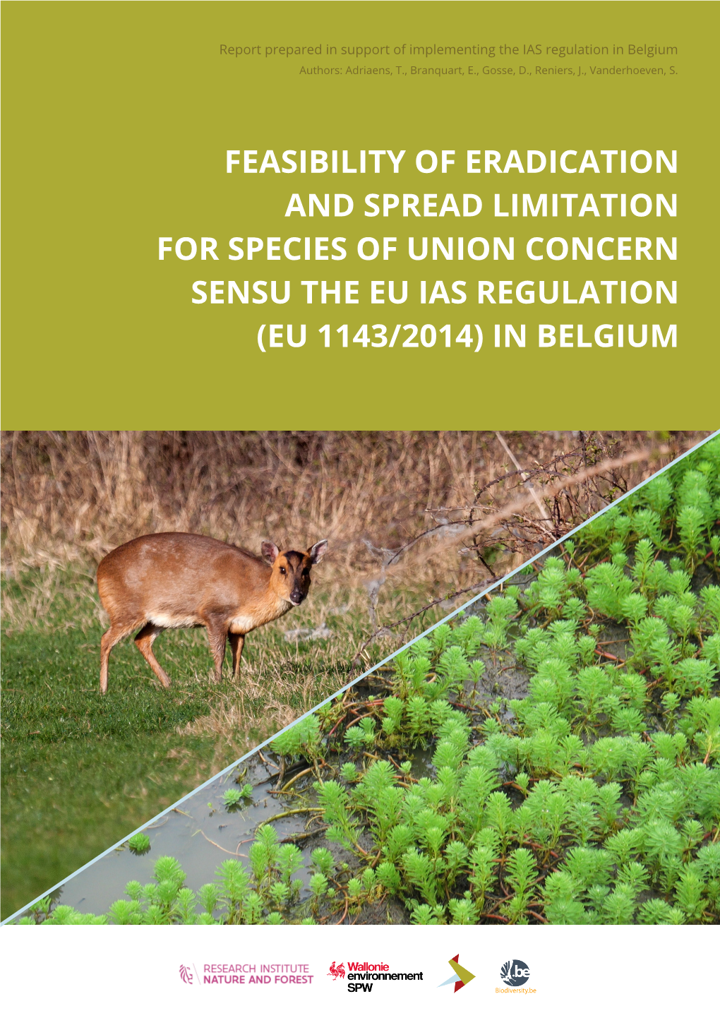 Feasibility of Eradication and Spread Limitation for Species of Union Concern Sensu the Eu Ias Regulation (Eu 1143/2014) in Belgium