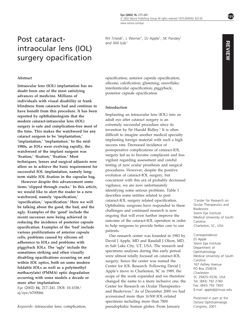 Intraocular Lens (IOL) Surgery Opaciﬁcation