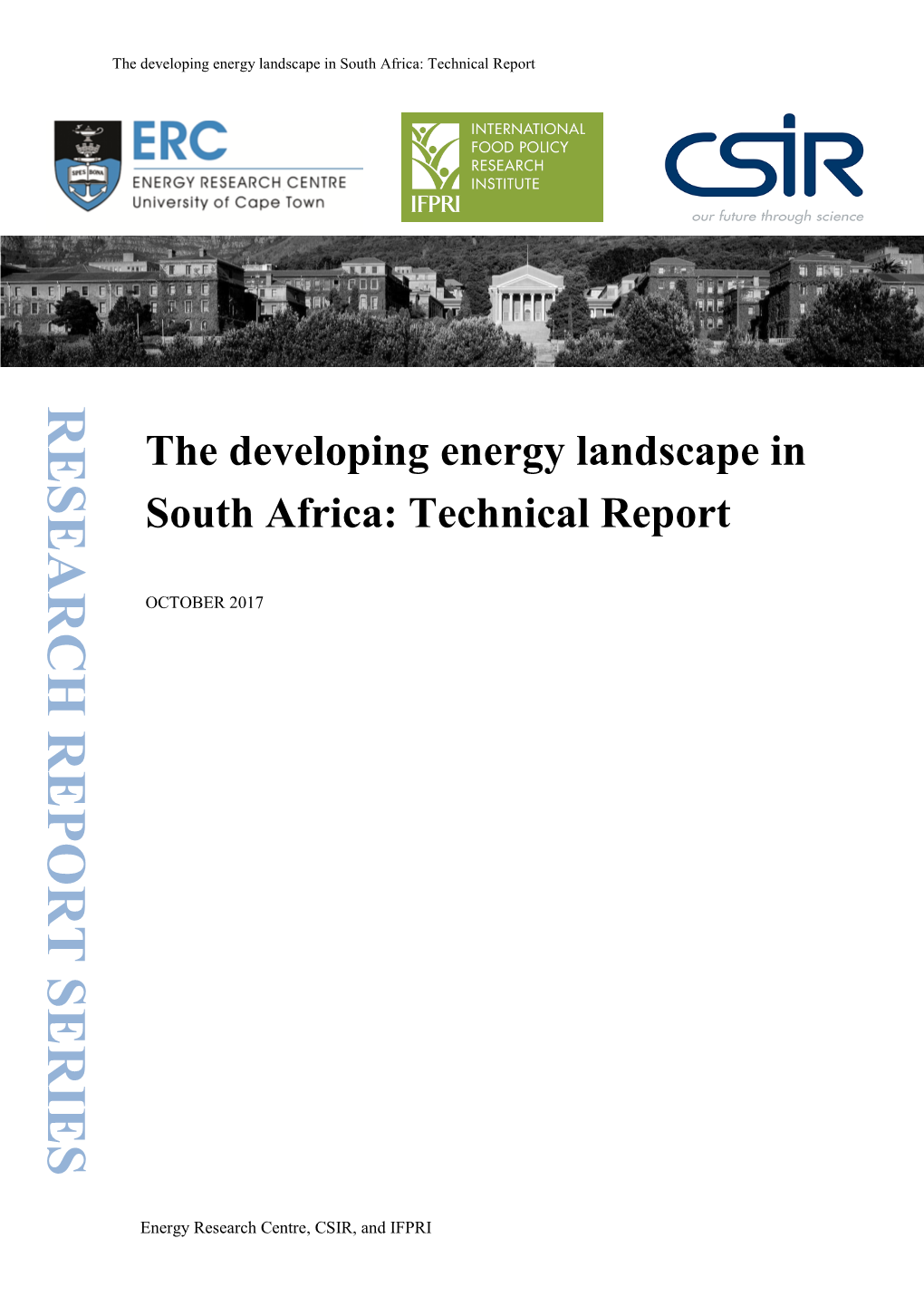 The Developing Energy Landscape in South Africa: Technical Report