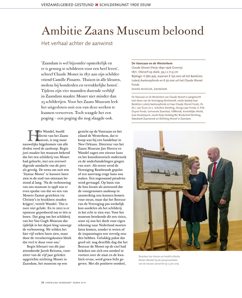 Ambitie Zaans Museum Beloond Het Verhaal Achter De Aanwinst