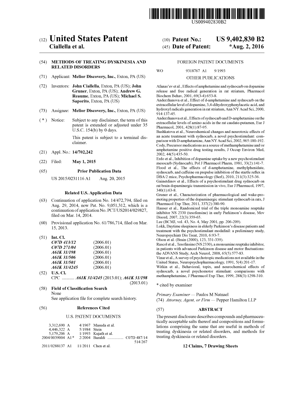 (12) United States Patent (10) Patent No.: US 9.402,830 B2 Cialella Et Al