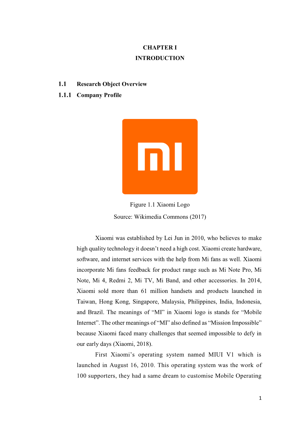 Figure 1.1 Xiaomi Logo Source: Wikimedia Commons (2017)