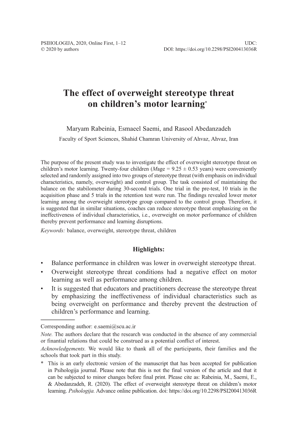 The Effect of Overweight Stereotype Threat on Children's Motor Learning*