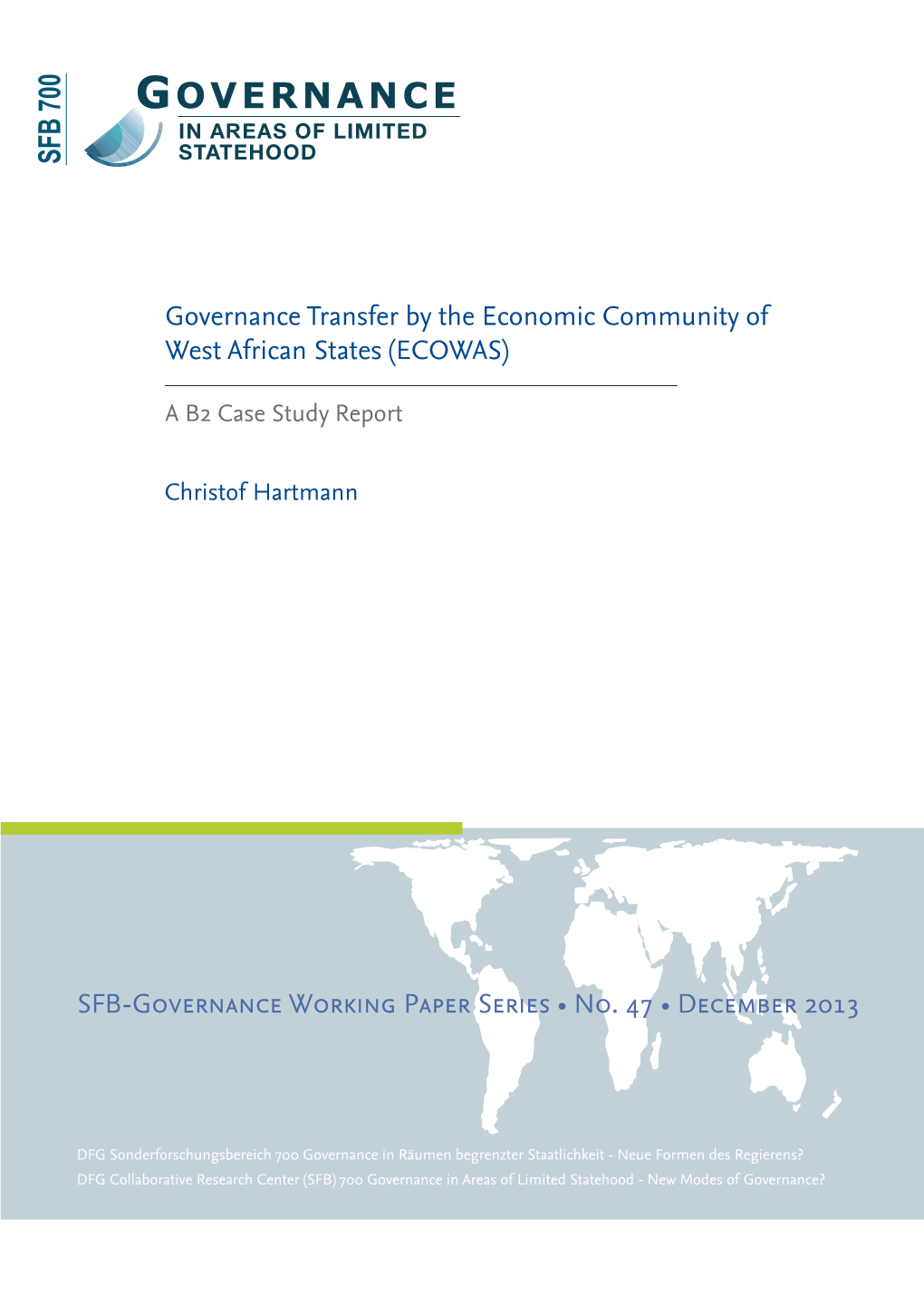 Governance Transfer by the Economic Community of West African States (ECOWAS)
