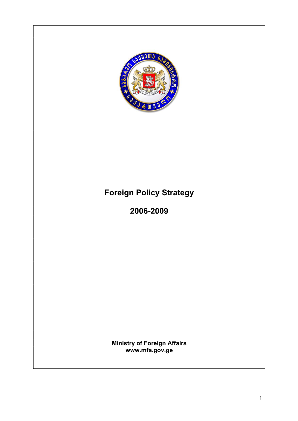 Foreign Policy Strategy 2006-2009