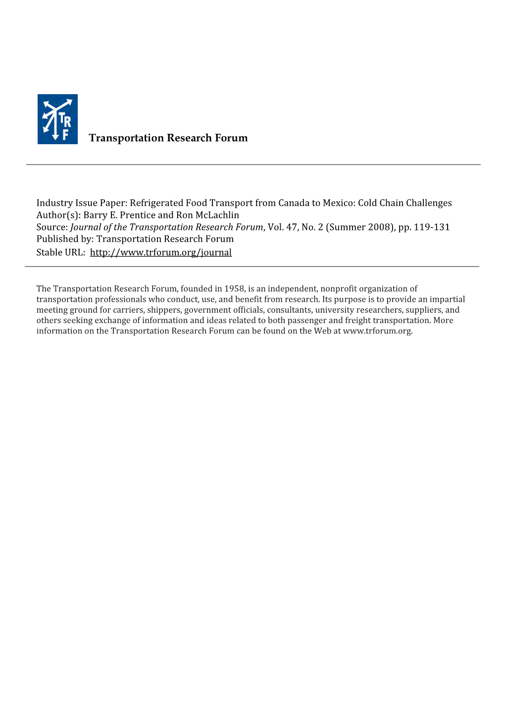 Refrigerated Food Transport from Canada to Mexico: Cold Chain Challenges Author(S): Barry E