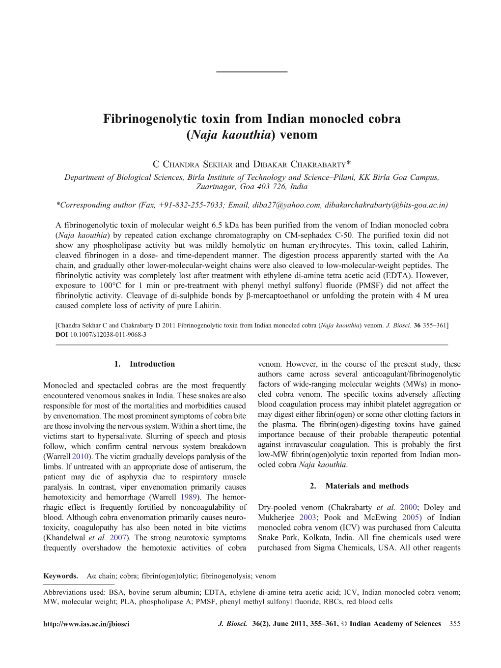 Fibrinogenolytic Toxin from Indian Monocled Cobra (Naja Kaouthia) Venom