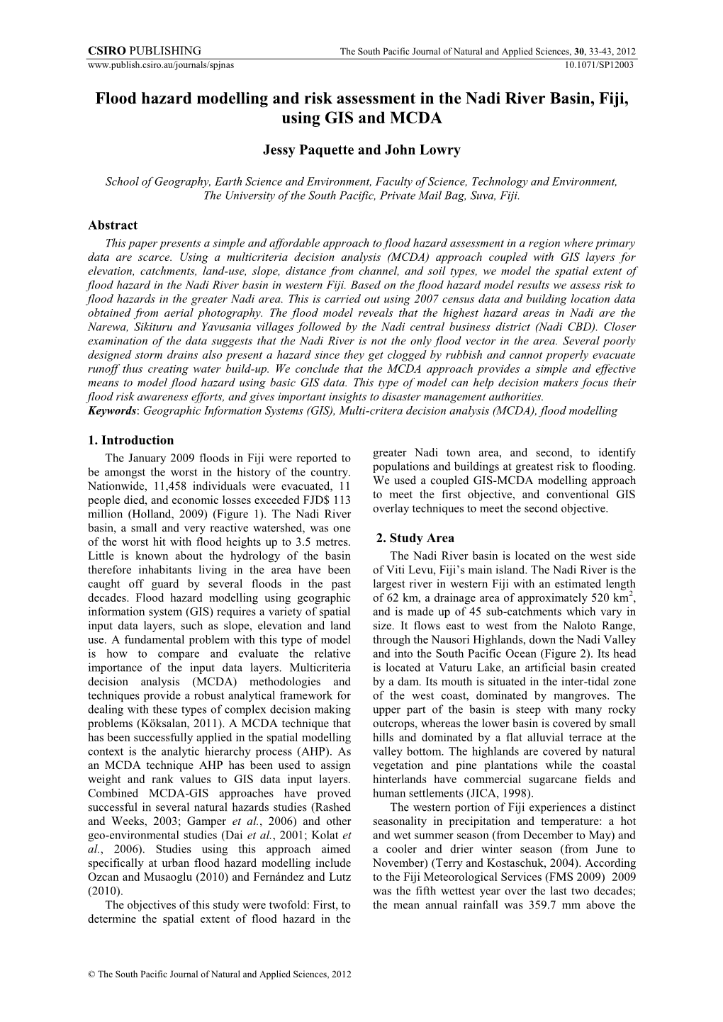 Flood Hazard Modelling and Risk Assessment in the Nadi River Basin, Fiji, Using GIS and MCDA