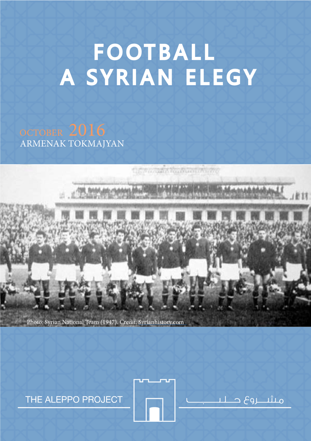 Football a Syrian Elegy