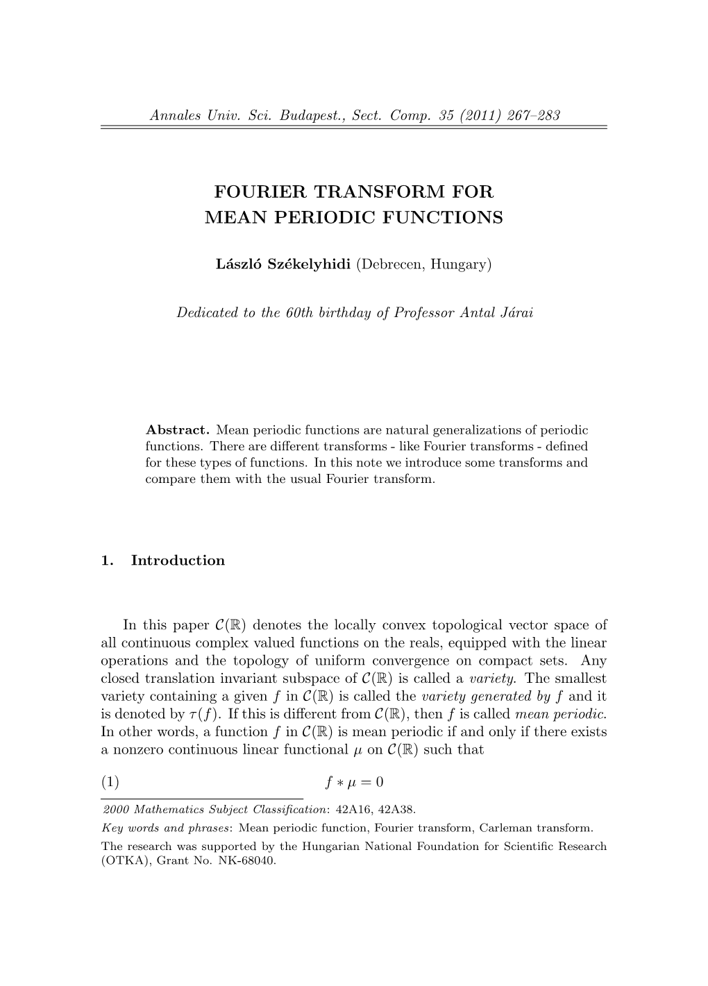 Fourier Transform for Mean Periodic Functions