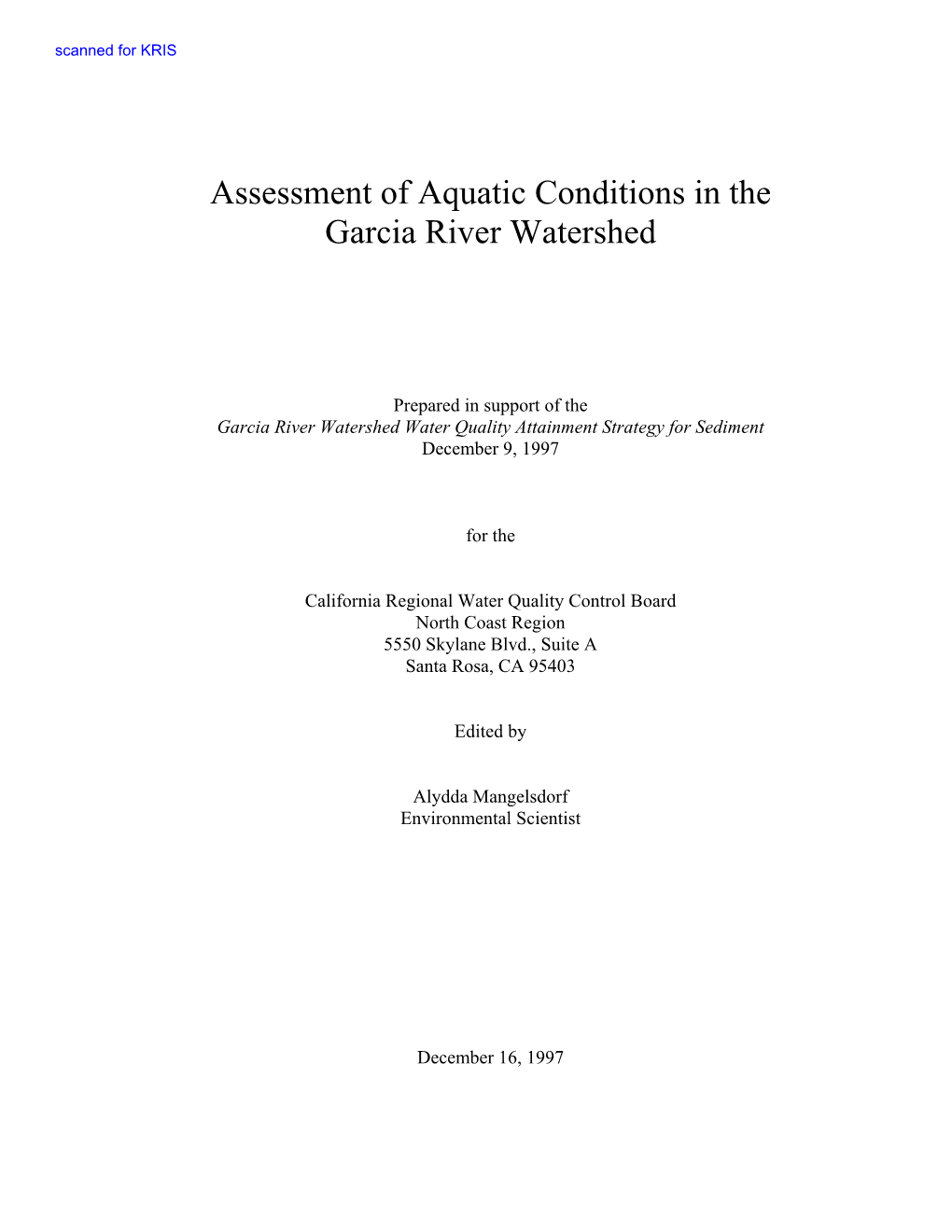 Assessment of Aquatic Conditions in the Garcia River Watershed