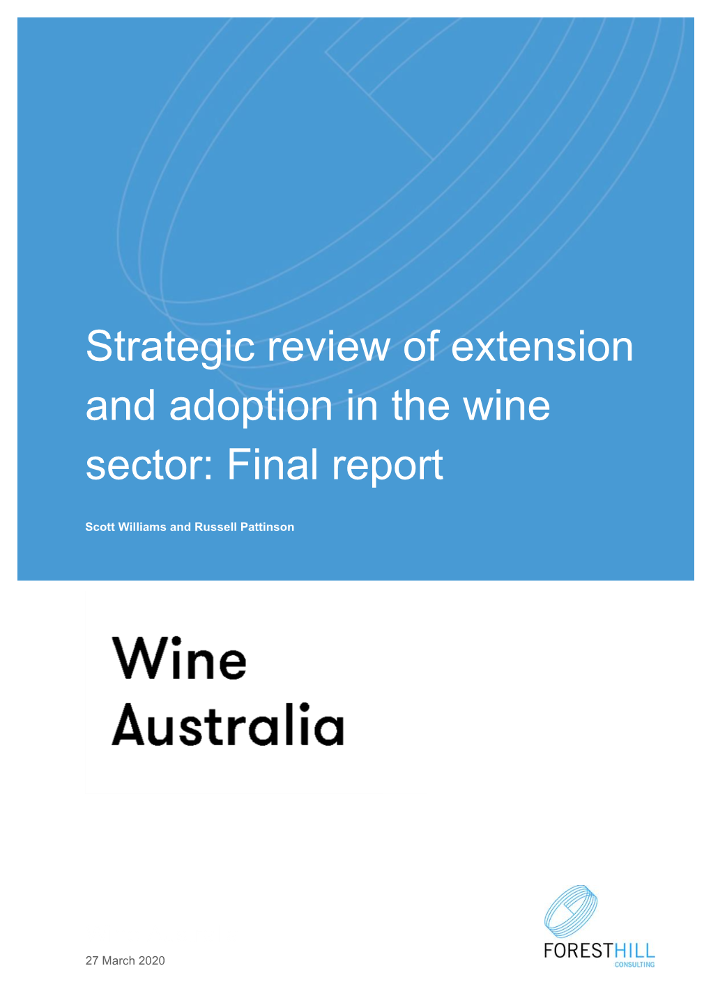Strategic Review of Extension and Adoption in the Wine Sector: Final Report