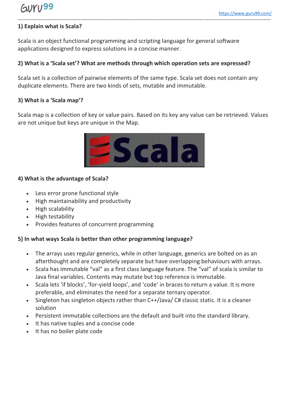 Scala Is an Object Functional Programming and Scripting Language for General Software Applications Designed to Express Solutions in a Concise Manner