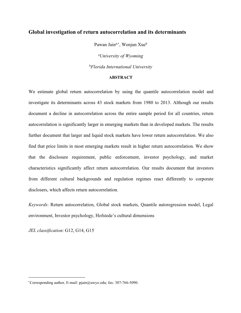 Global Investigation of Return Autocorrelation and Its Determinants