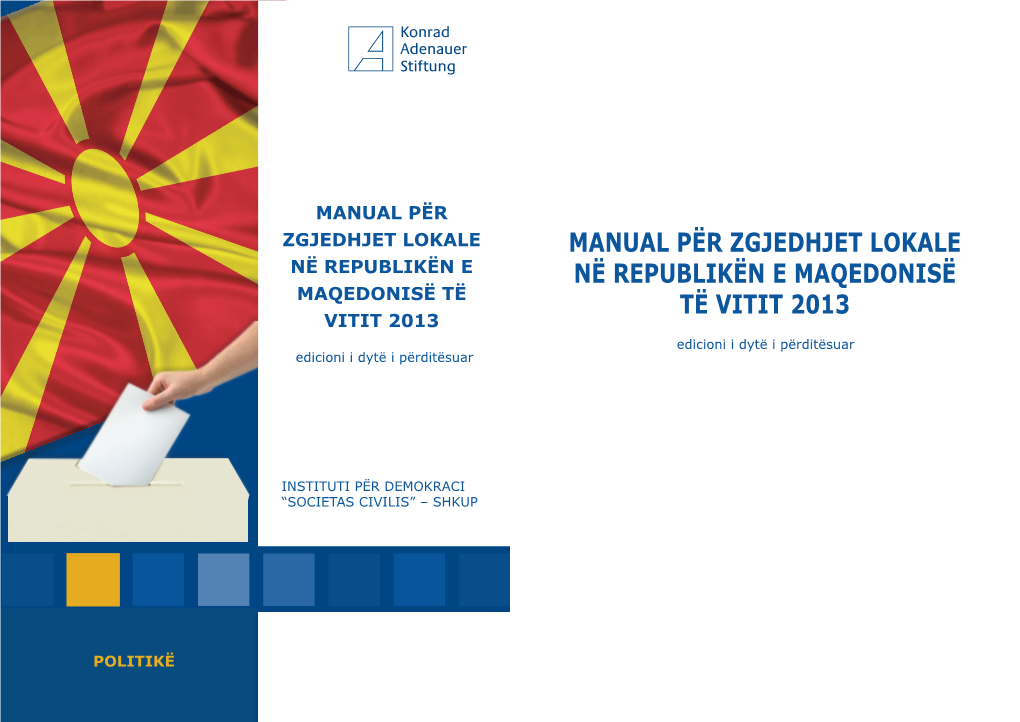 Manual Për Zgjedhjet Lokale Në Republikën E Maqedonisë Të Vitit 2013
