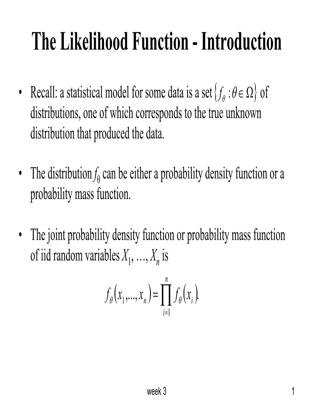 The Likelihood Function - Introduction