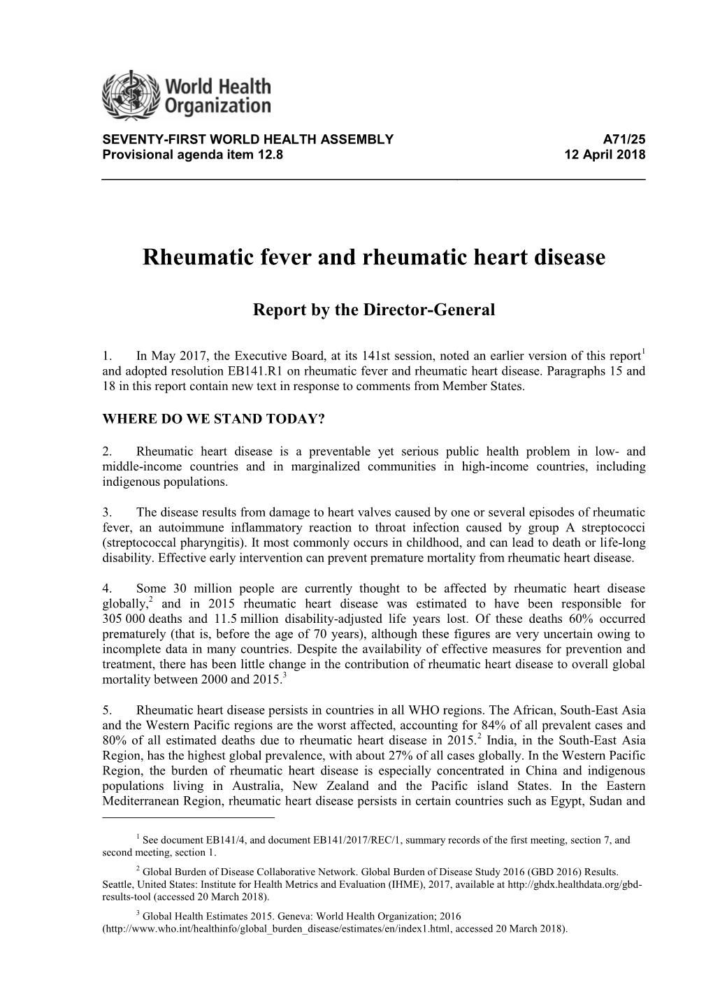 Rheumatic Fever and Rheumatic Heart Disease