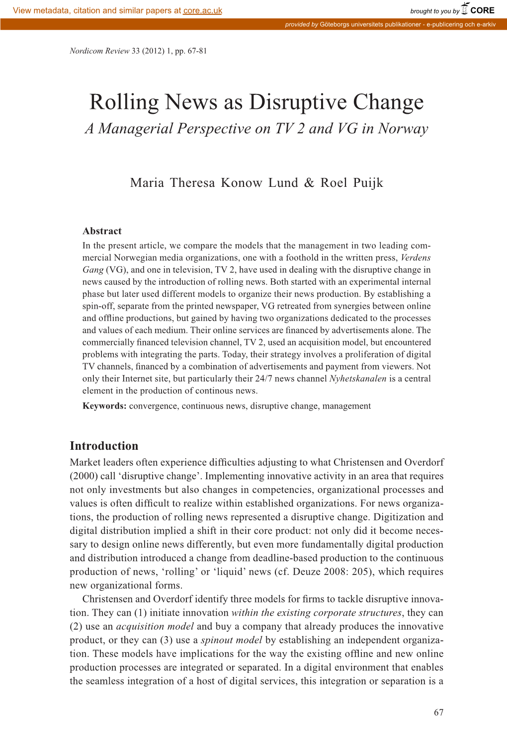 Rolling News As Disruptive Change a Managerial Perspective on TV 2 and VG in Norway