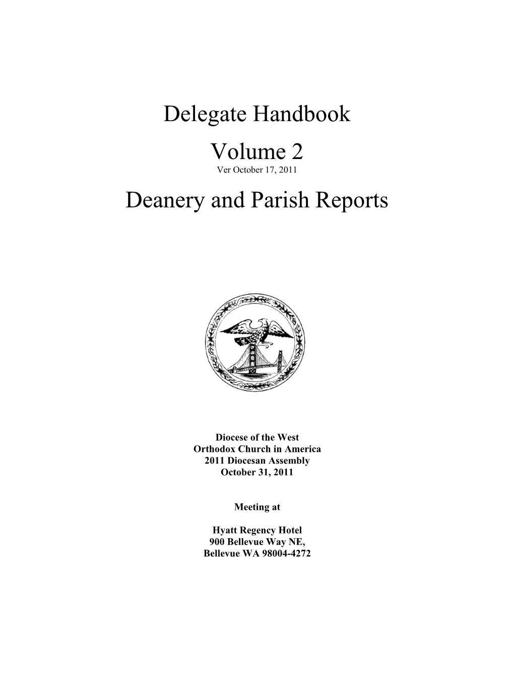 Delegate Handbook Volume 2 Deanery and Parish Reports