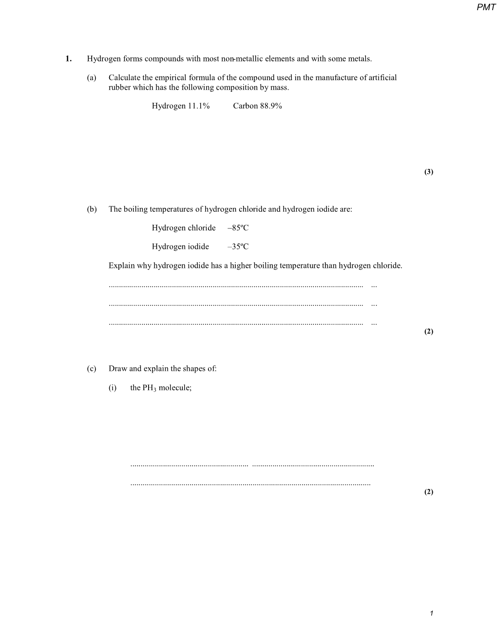 1. Hydrogen Forms Compounds with Most Non-Metallic Elements and with Some Metals