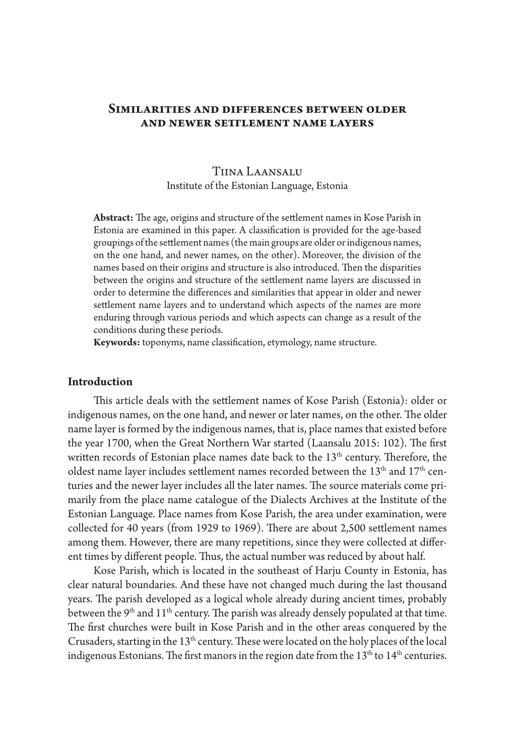 Similarities and Differences Between Older and Newer Settlement Name Layers