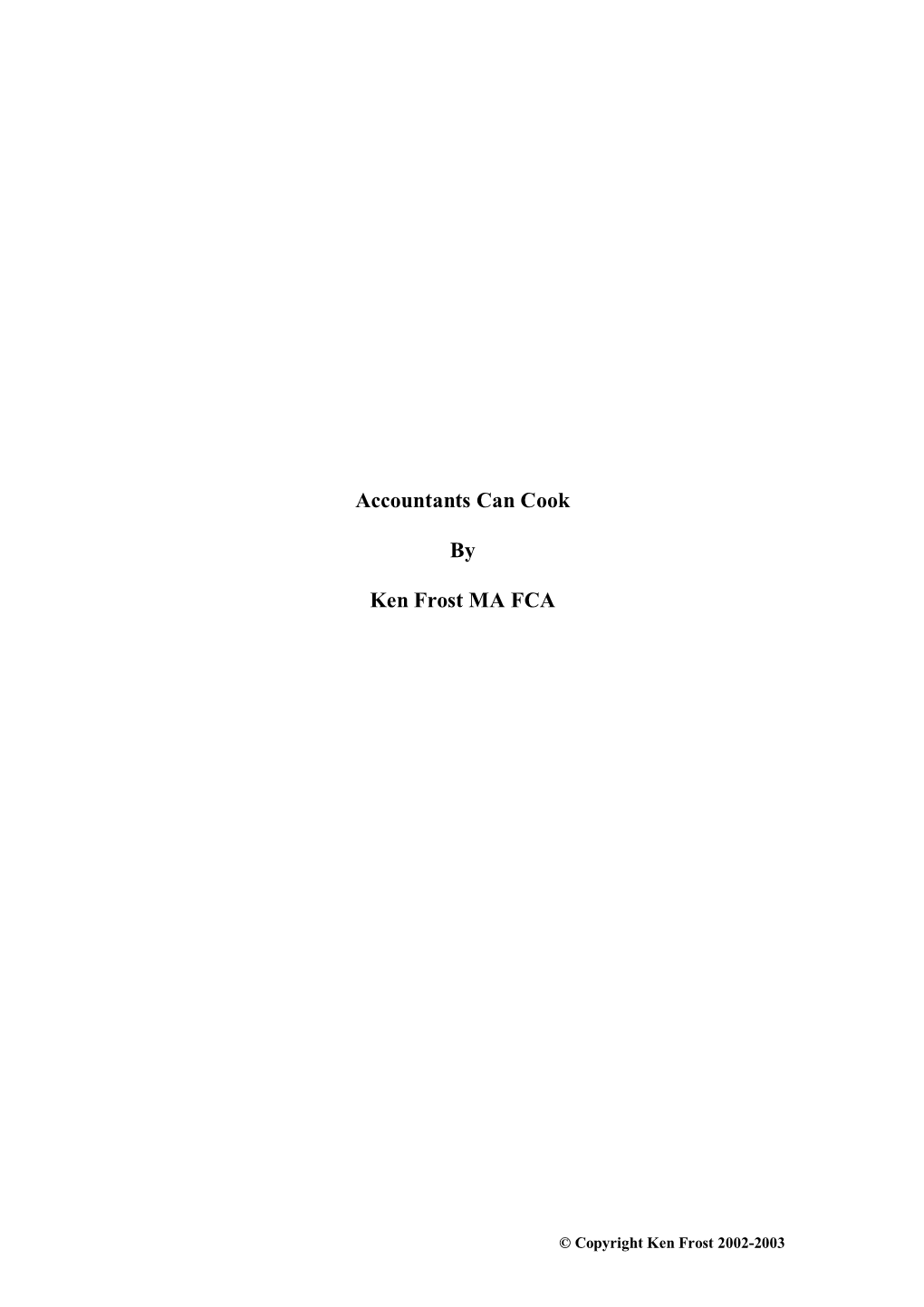 Accountants Can Cook by Ken Frost MA