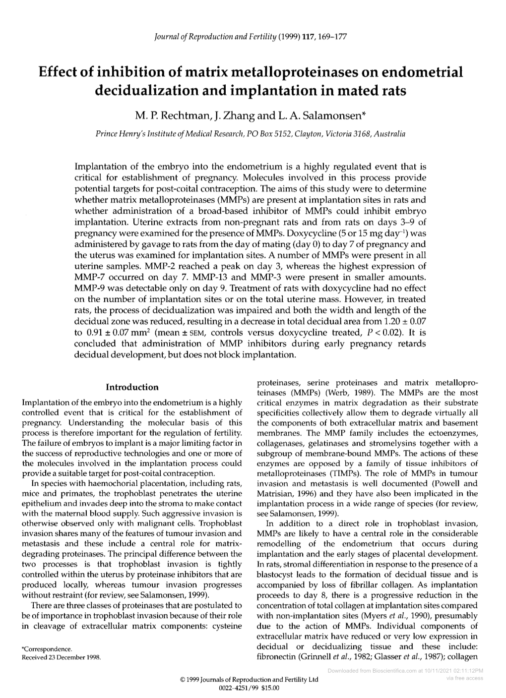 Effect of Inhibition of Matrix Metalloproteinases on Endometrial Decidualization and Implantation in Mated Rats M