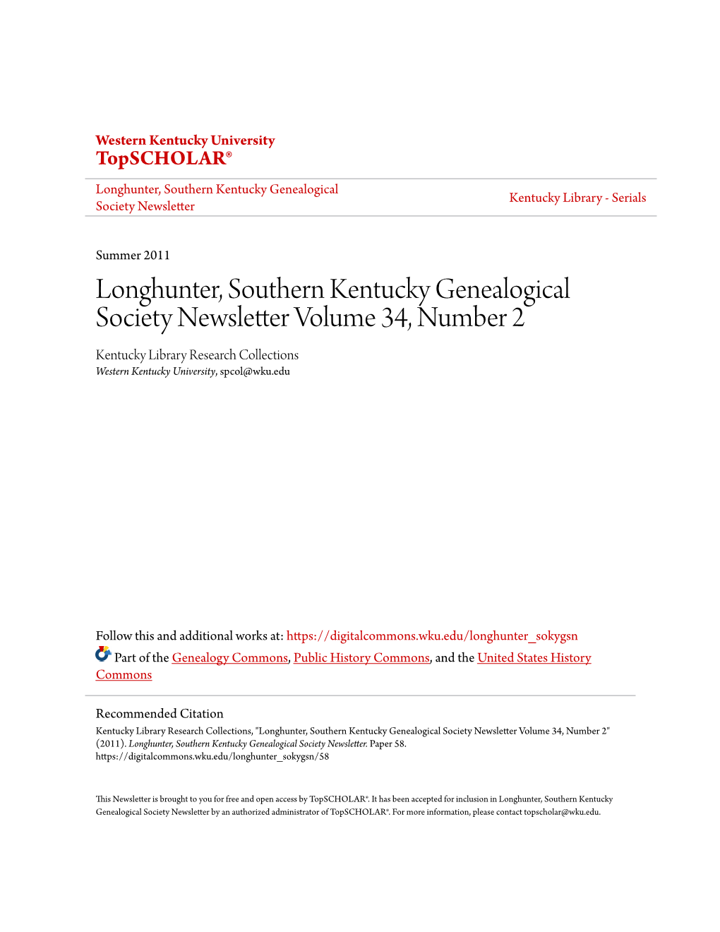 Longhunter, Southern Kentucky Genealogical Society Newsletter Volume 34, Number 2 Kentucky Library Research Collections Western Kentucky University, Spcol@Wku.Edu