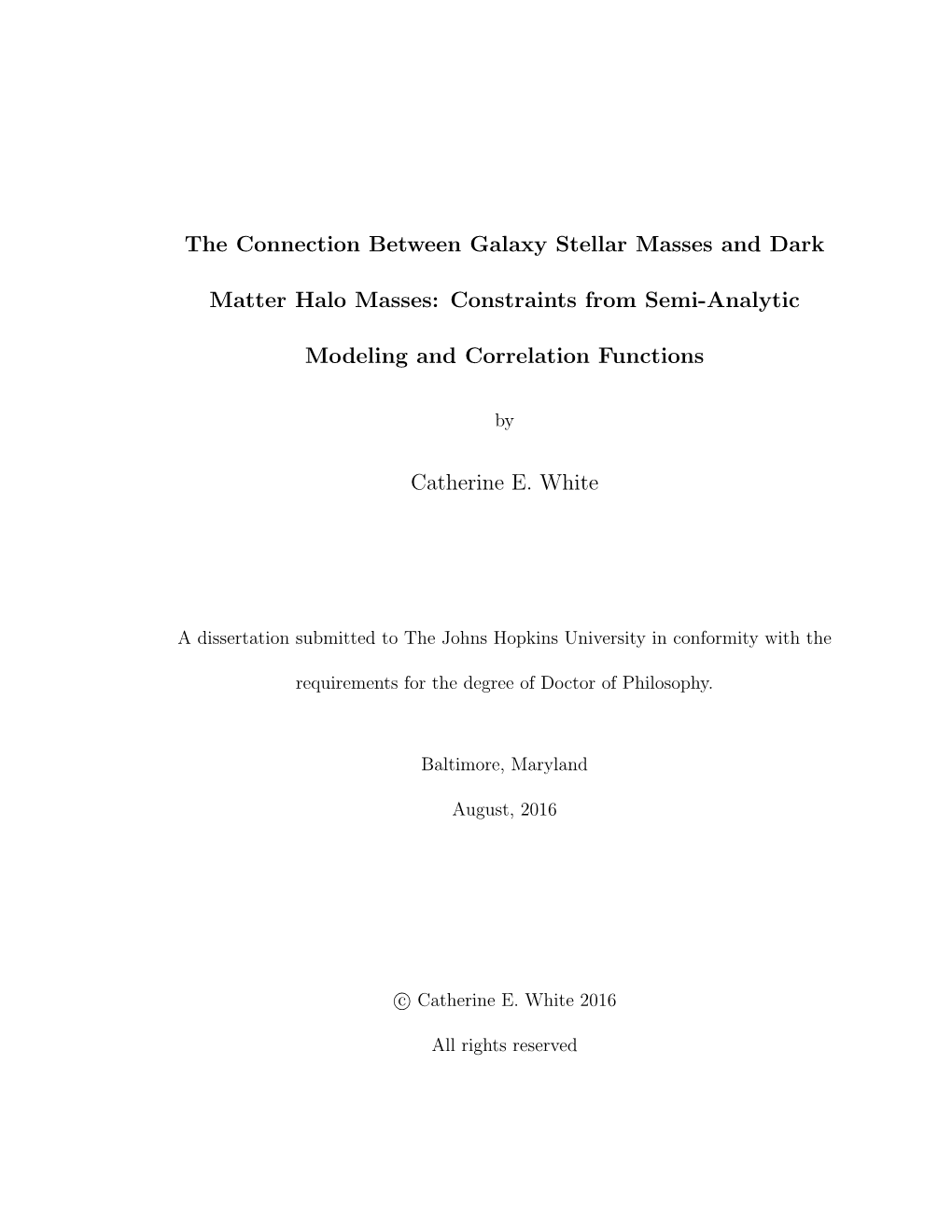 The Connection Between Galaxy Stellar Masses and Dark Matter