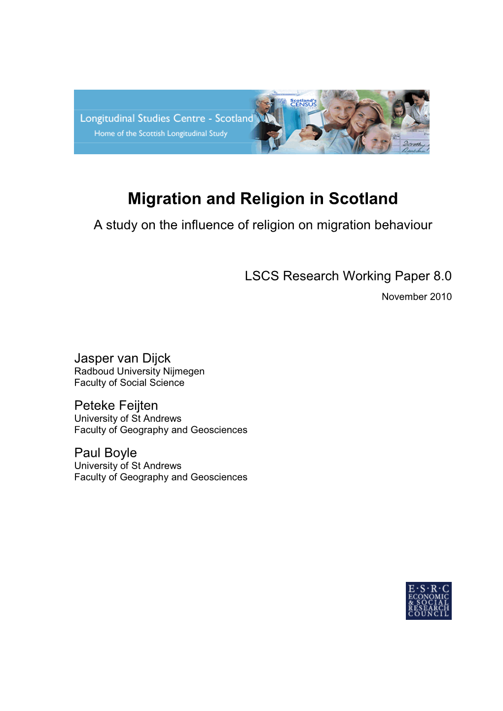 Migration and Religion in Scotland a Study on the Influence of Religion on Migration Behaviour