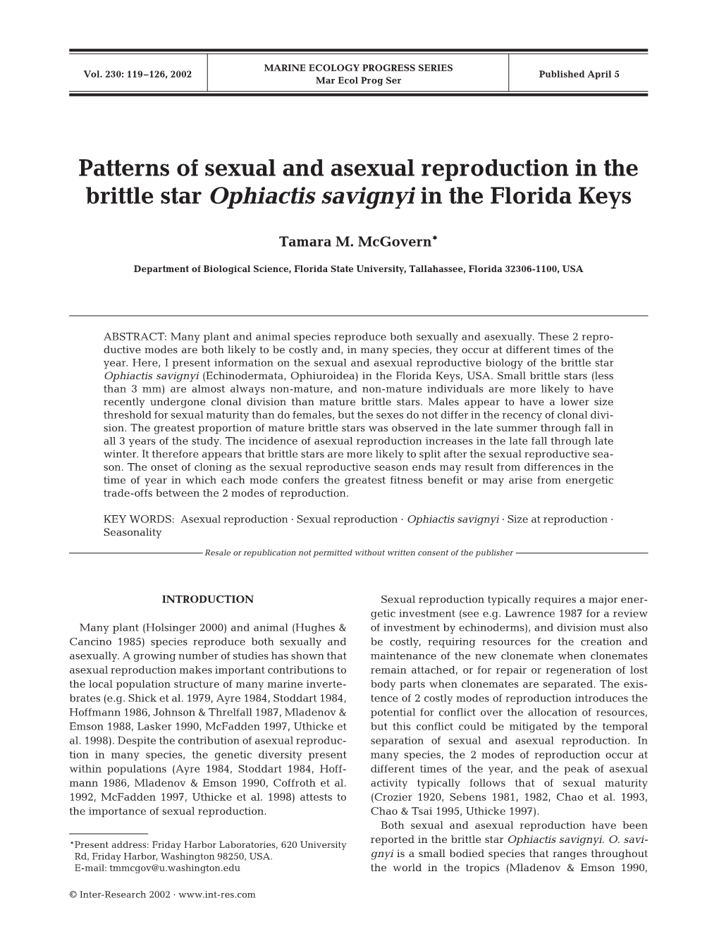 Patterns of Sexual and Asexual Reproduction in the Brittle Star Ophiactis Savignyi in the Florida Keys