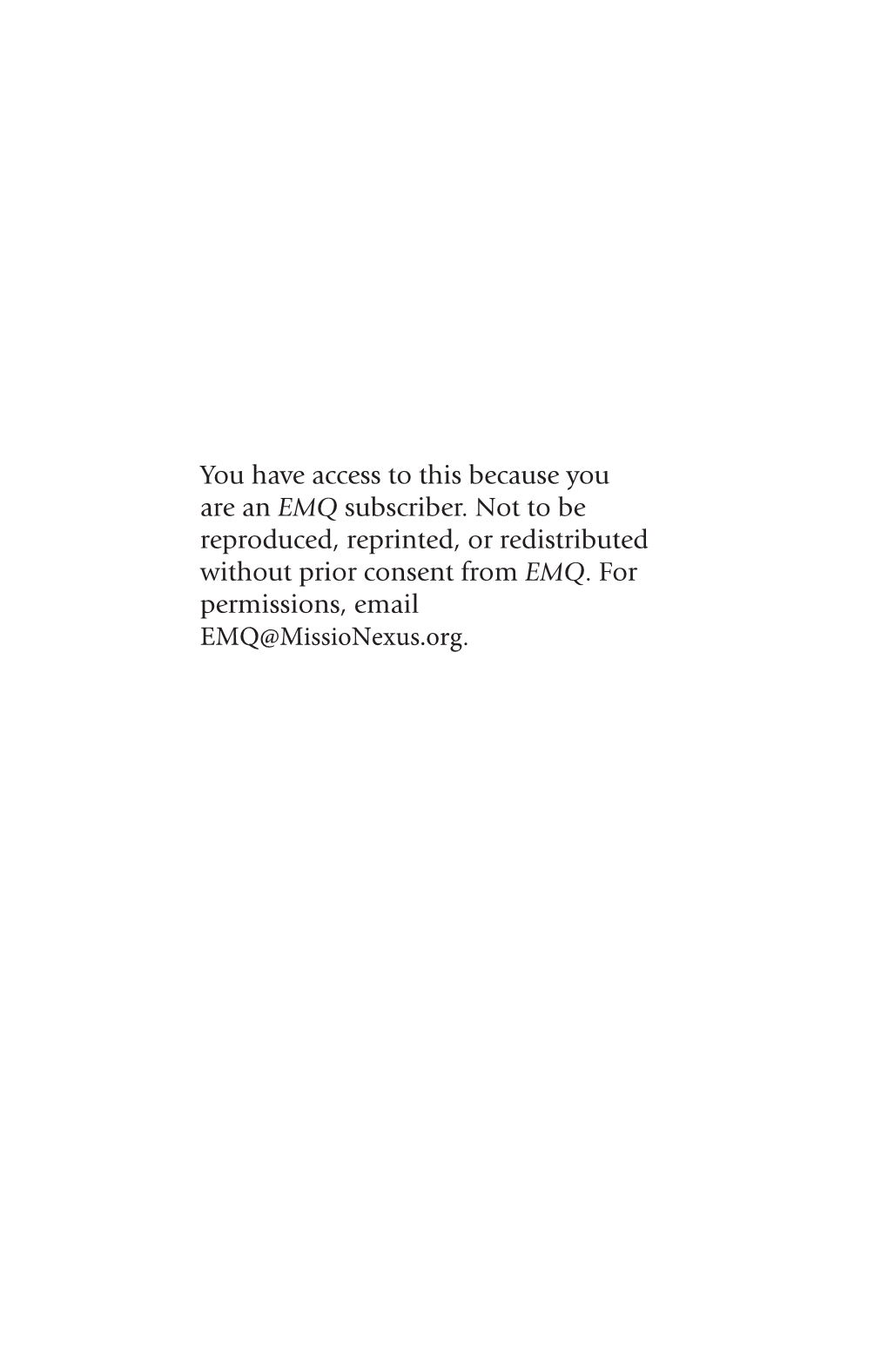 You Have Access to This Because You Are an EMQ Subscriber. Not to Be Reproduced, Reprinted, Or Redistributed Without Prior Consent from EMQ
