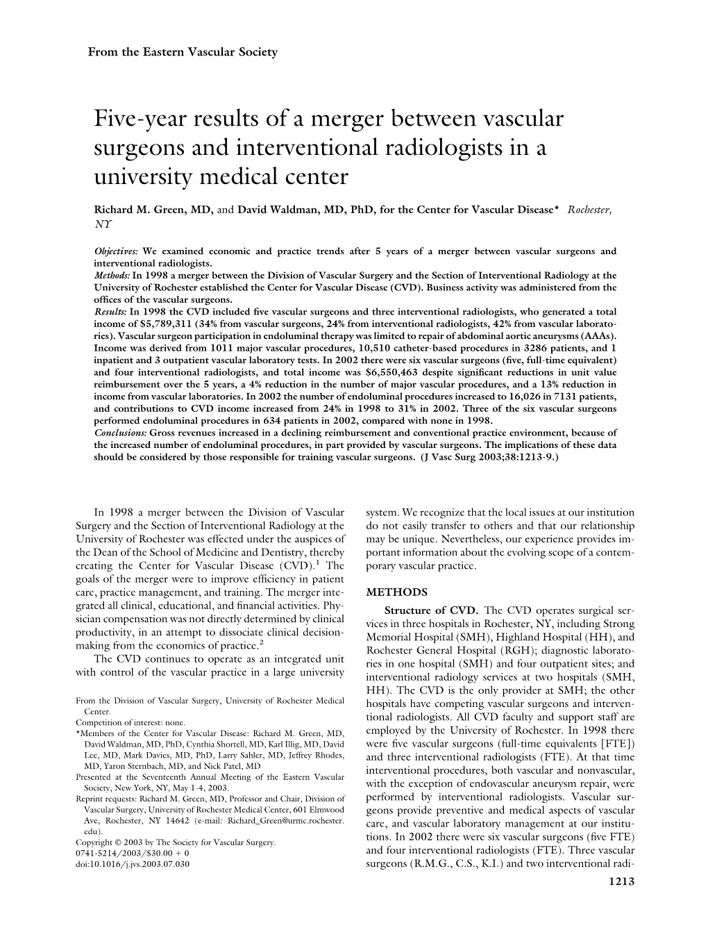 Five-Year Results of a Merger Between Vascular Surgeons and Interventional Radiologists in a University Medical Center