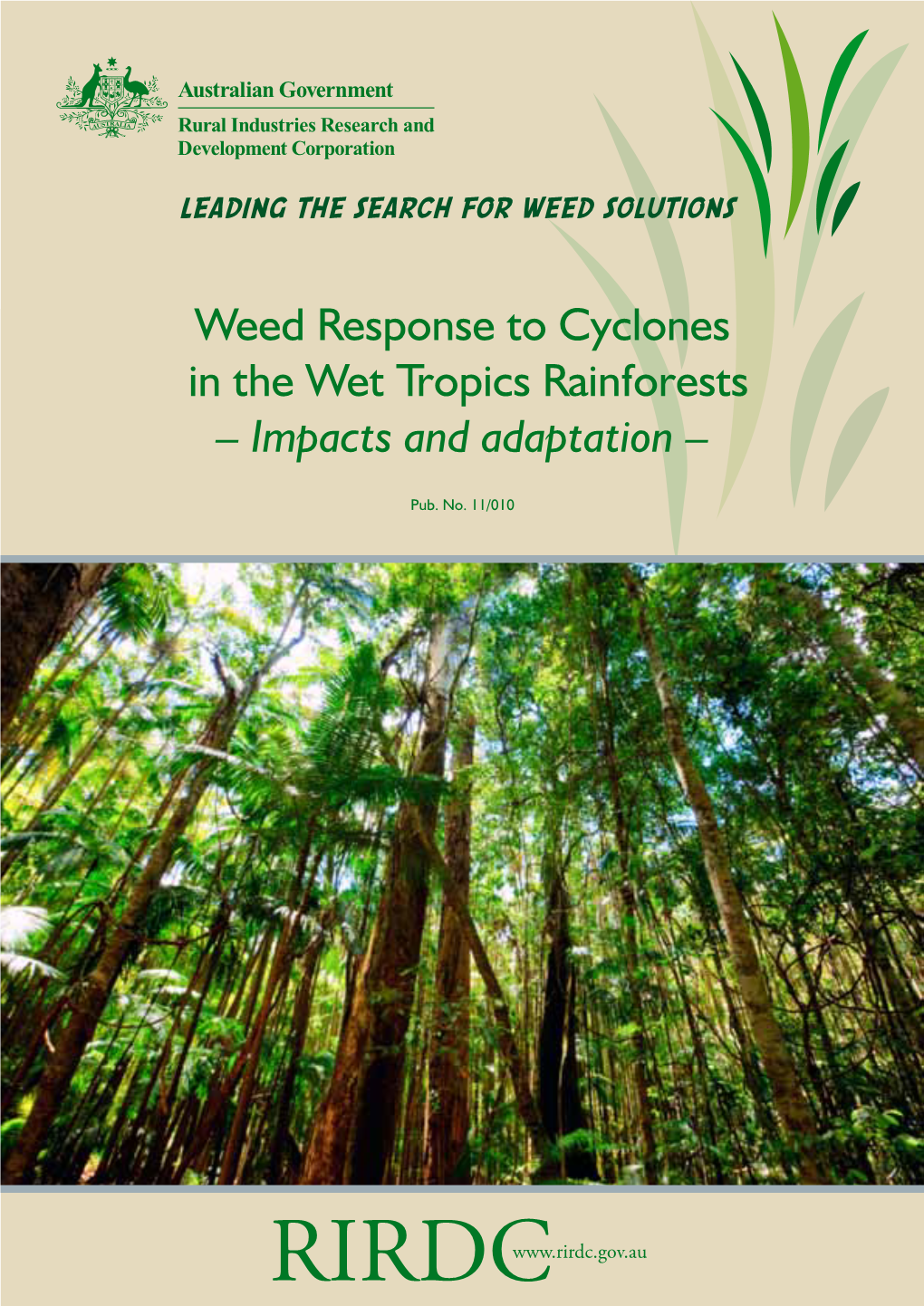 Weed Response to Cyclones in the Wet Tropics Rainforests – Impacts and Adaptation –