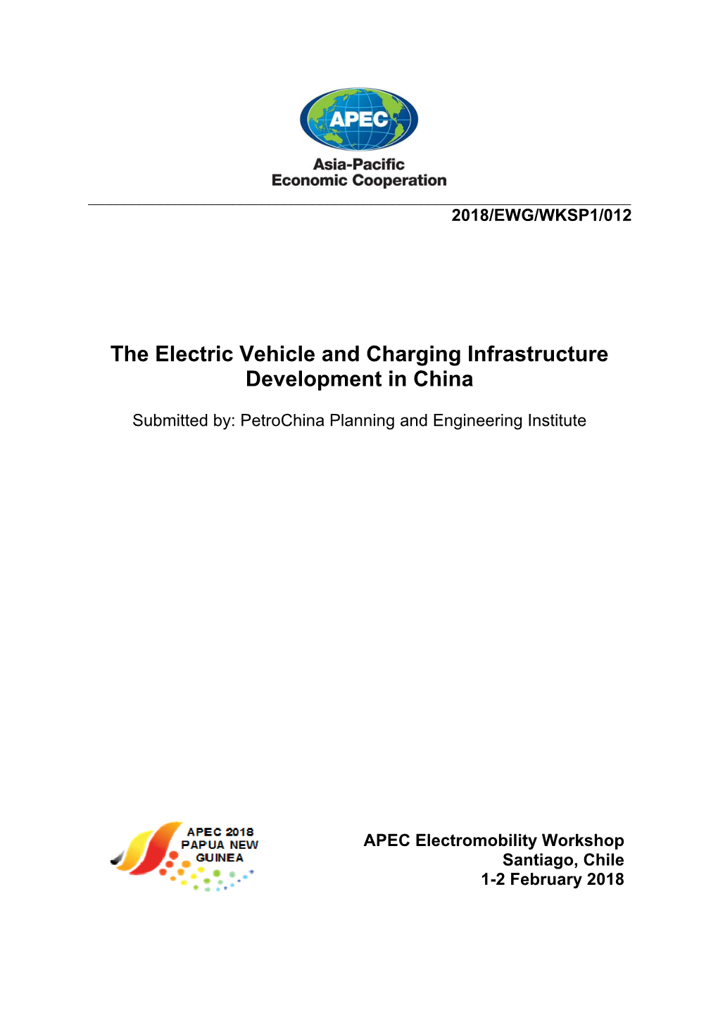 The Electric Vehicle and Charging Infrastructure Development in China