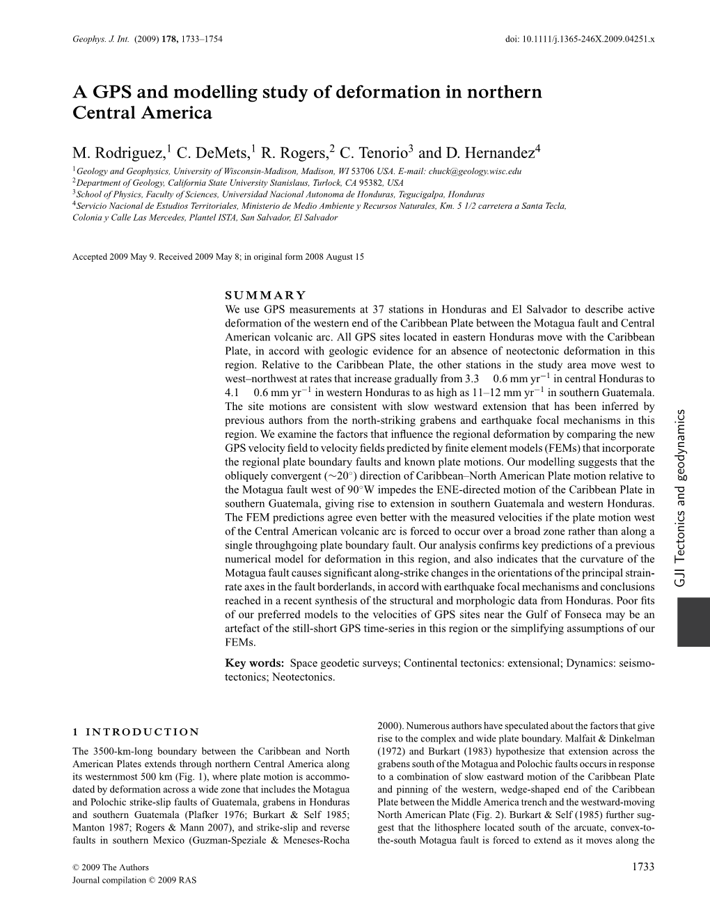 A GPS and Modelling Study of Deformation in Northern Central America