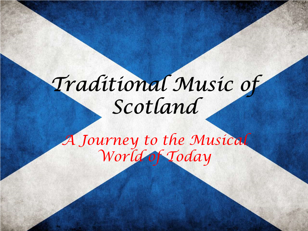 Traditional Music of Scotland