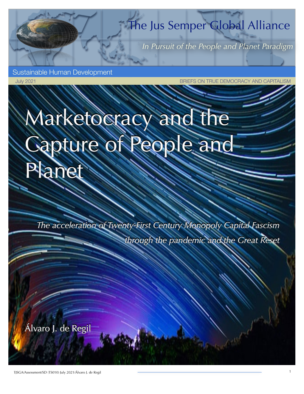 Marketocracy and the Capture of People and Planet