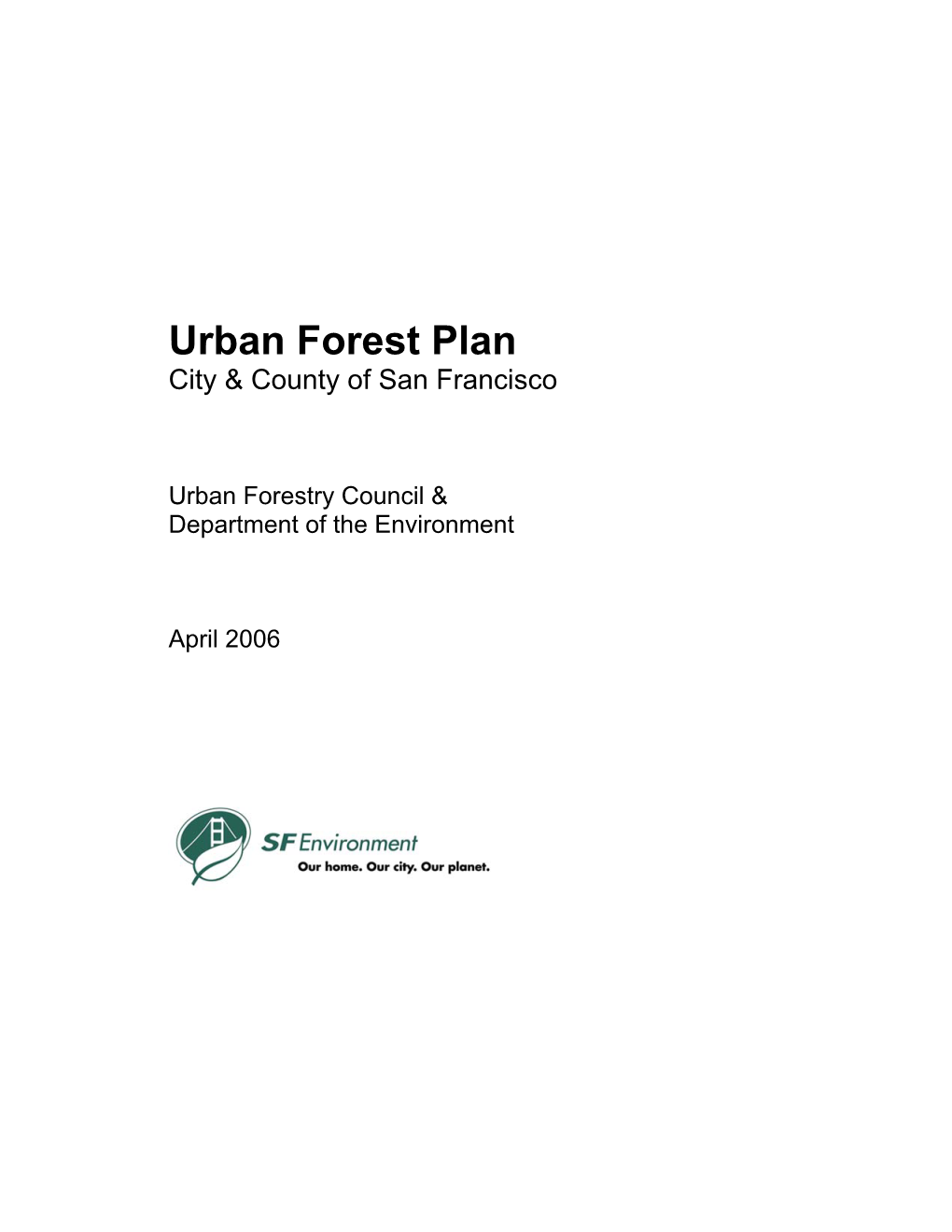 Urban Forest Plan City & County of San Francisco