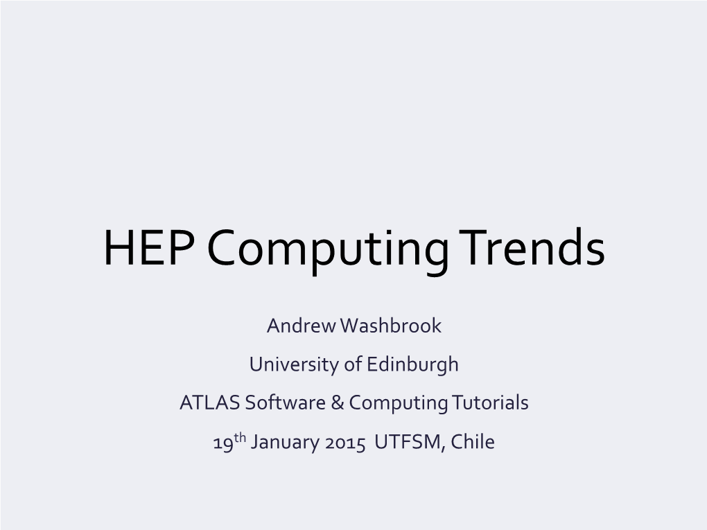 HEP Computing Trends